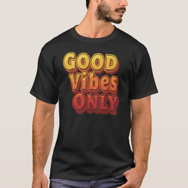 T-shirt de typographie rétro Good Vibes uniquement (Devant)