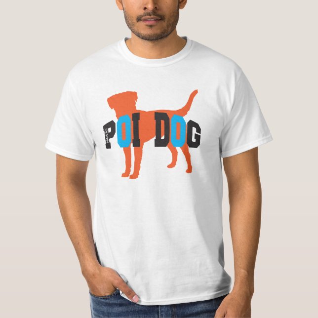 T-shirt de valeur de chien d'Hawaï POI (Devant)