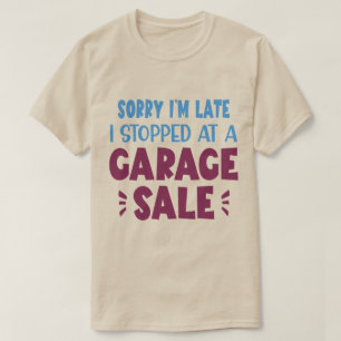 T-Shirt de Vente de Garage Drôle