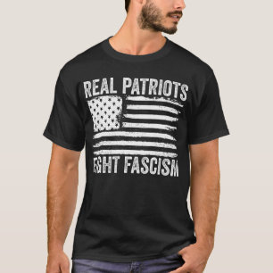T-shirt De vrais patriotes combattent le fascisme Anti Fas