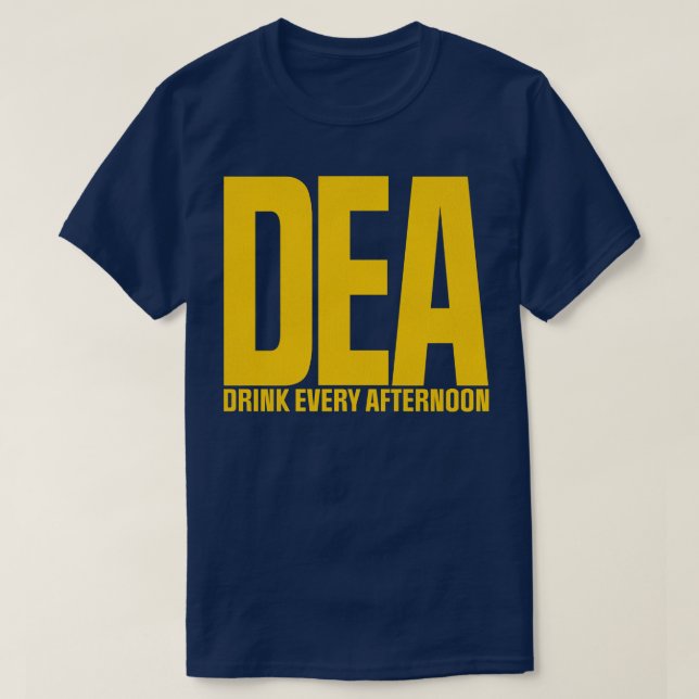 T-shirt DEA Boire Tous Les Après-Midi (Design devant)