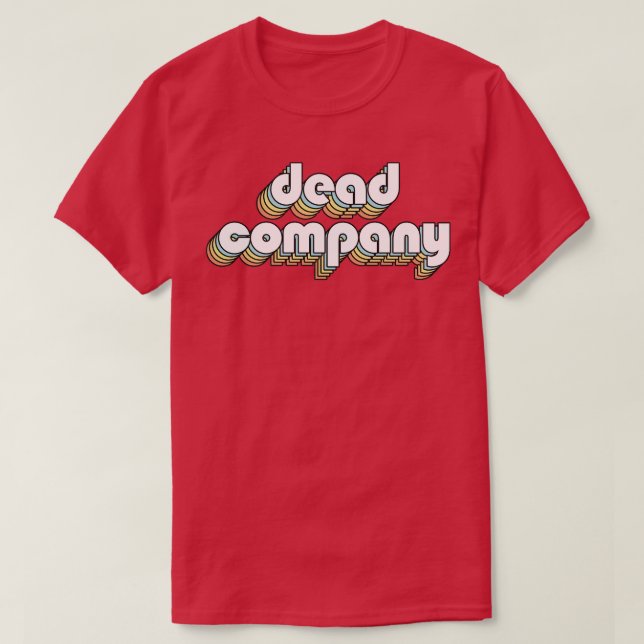 T-shirt Dead Company Retro Arc-en-ciel Typographie style d (Design devant)