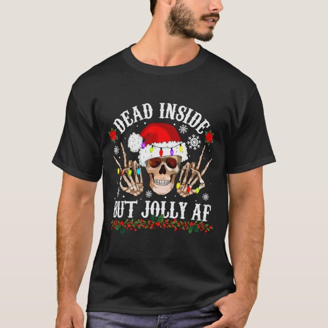T-shirt Dead Inside But Jolly Af Funny Christmas Funny Sku (Devant)