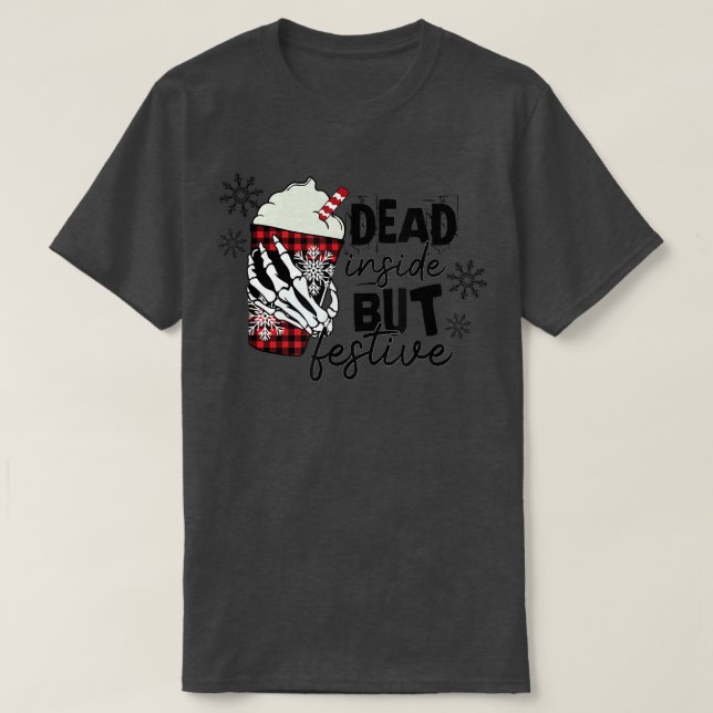 T-shirt Dead Inside But Solive Christmas  (Design devant)