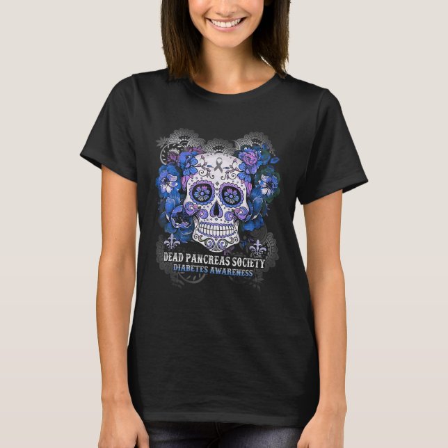 T-shirt Dead Pancreas Society Sugar Skull diabétique sensi (Devant)