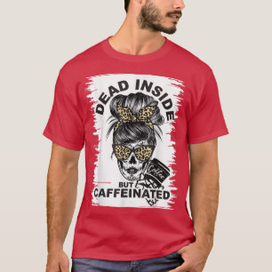T-shirt DeadInside, mais caféiné Skeleton amant M