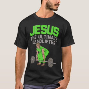 T-shirt Deadlift Jésus I Musculation chrétienne Entraîneme