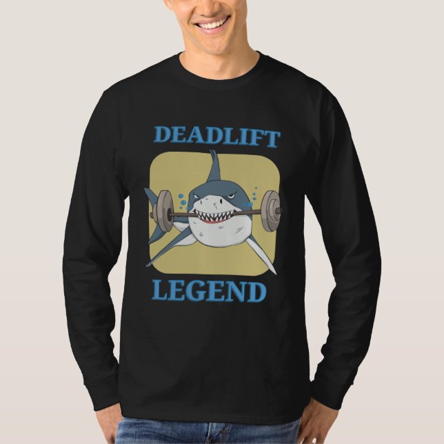 T-shirt Deadlift Legend Powerlifter Bodybuilding Workout (Devant)
