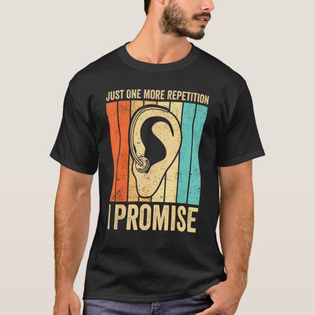 T-shirt Deaf Pride ASL Just One More Repetition  I Promise (Devant)