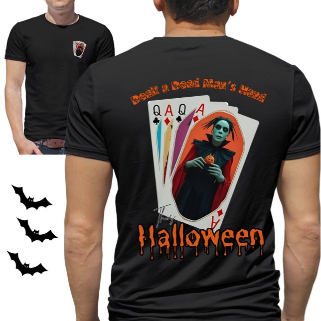 T-shirt Dealt a Dead Man's Hand This Halloween Poker Theme (Créateur téléchargé)