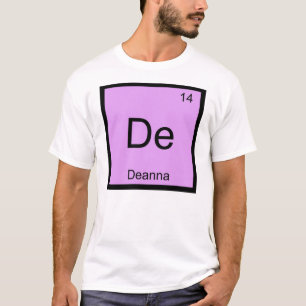 T-shirt Deanna Nom Chimie Élément Tableau Périodique