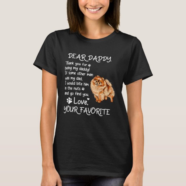 T-shirt Dear Daddy Pomeranian Dog Dad Father s Day (Devant)