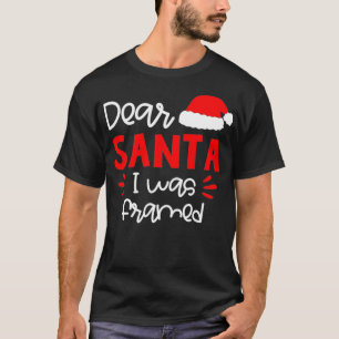 T-shirt Dear Santa Funny Matching Family Christmas Pajama