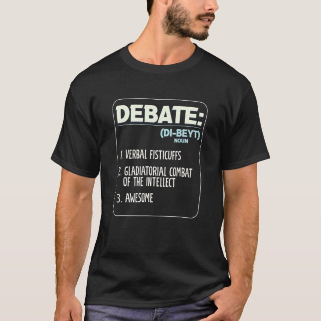 T-shirt Debate Arguments Speaking Speech Debates Debate (Devant)