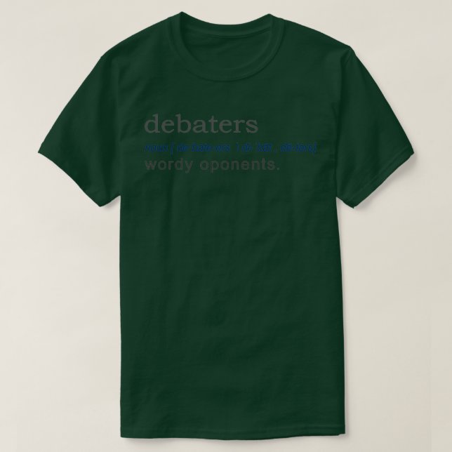 T-shirt Debaters Funny Gift Definition gift design  (Design devant)