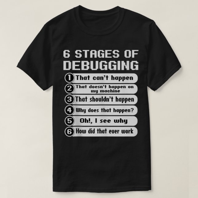 T-shirt Débogage Codage de bogues Programmeur informatique (Design devant)