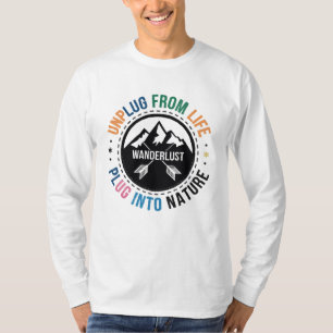 T-shirt Débrancher De La Vie, Brancher Dans La Nature