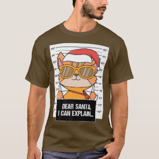 T-shirt Décar Santa I Can Eplain Cat Puss Criminal Christm
