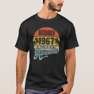 T-shirt Décembre 1967 55e anniversaire 55 ans d'être Awes