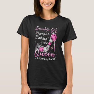 T-shirt Décembre Fille entrant dans mon anniversaire Comme