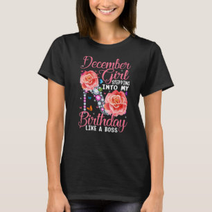 T-shirt Décembre Fille entrant dans mon anniversaire comme