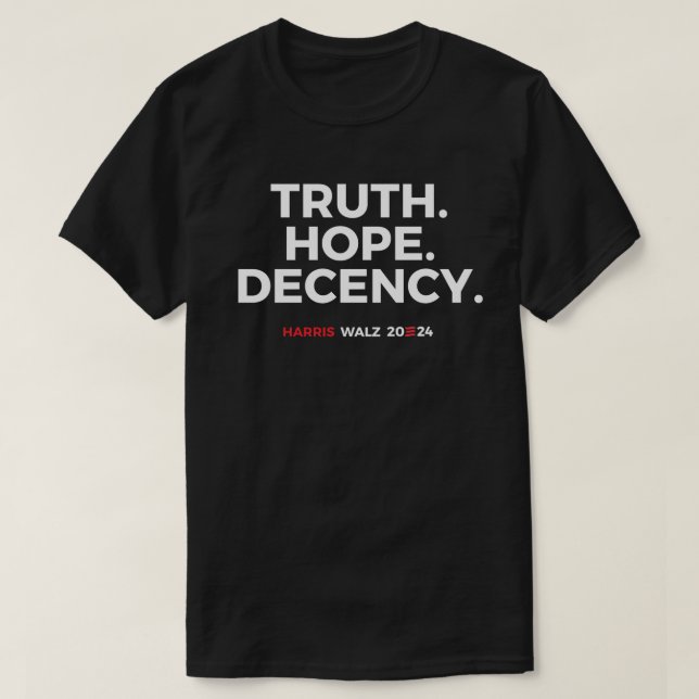 T-shirt Décence de Vérité Espérance - Harris Walz 2024 (Design devant)