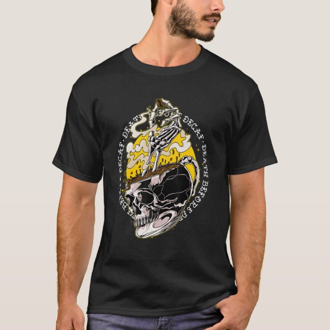 T-shirt Décès Avant Décaf Skeleton Coffee Cup Skull Coffe (Devant)