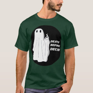T-shirt Décès Avant Le Fantôme Décaf