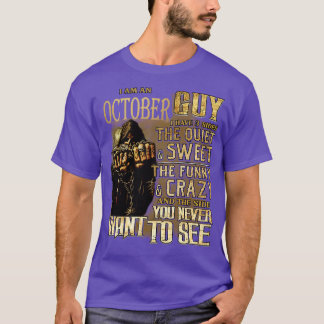 T-shirt Décès Je Suis Un Homme D'Octobre J'Ai 3 Côtés Le C