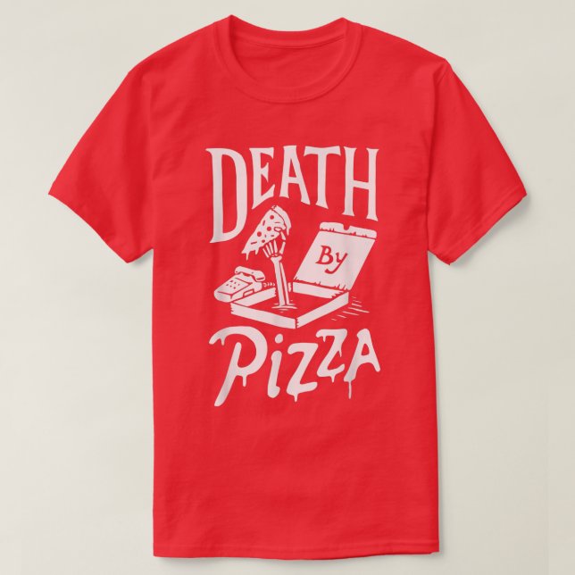 T-shirt Décès par Pizza drôle  (Design devant)