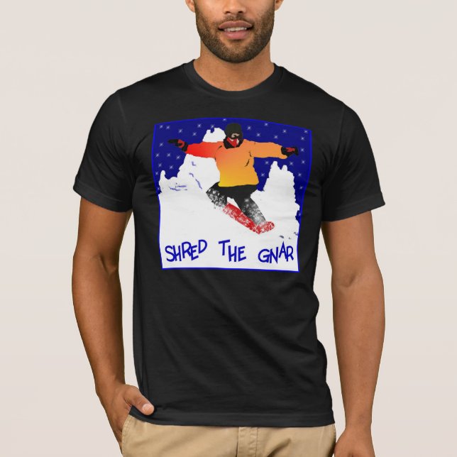 T-shirt Déchiquetez le gnar (Devant)