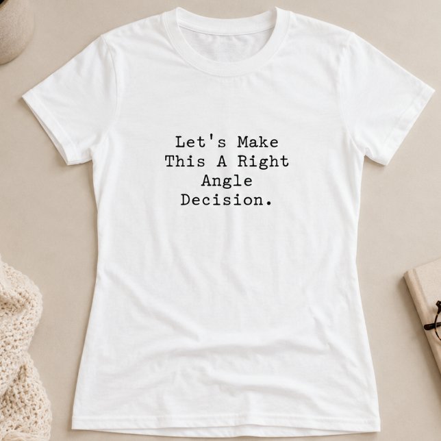 T-shirt Décision à Angle Droit Choix Intelligent Conceptio (Créateur téléchargé)