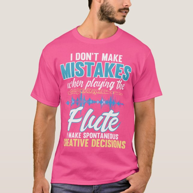T-shirt Décisions créatives spontanées - Flûte de Flûte Ma (Devant)