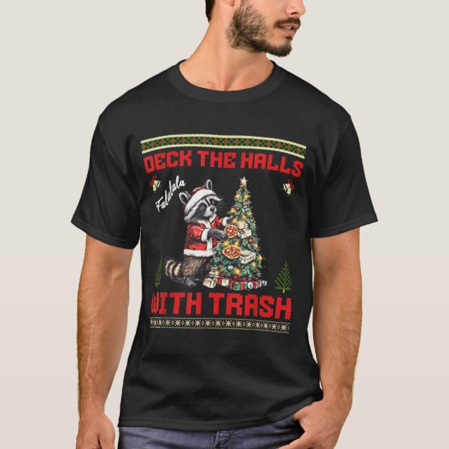 T-shirt Deck The Halls With Trash Raccoon Ugly Christmas S (Devant)