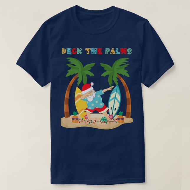 T-shirt Deck the Palms Dabbing Père Noël - Xmas Tropical B (Design devant)