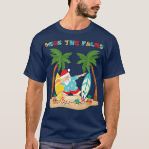 T-shirt Deck the Palms Dabbing Père Noël - Xmas Tropical B