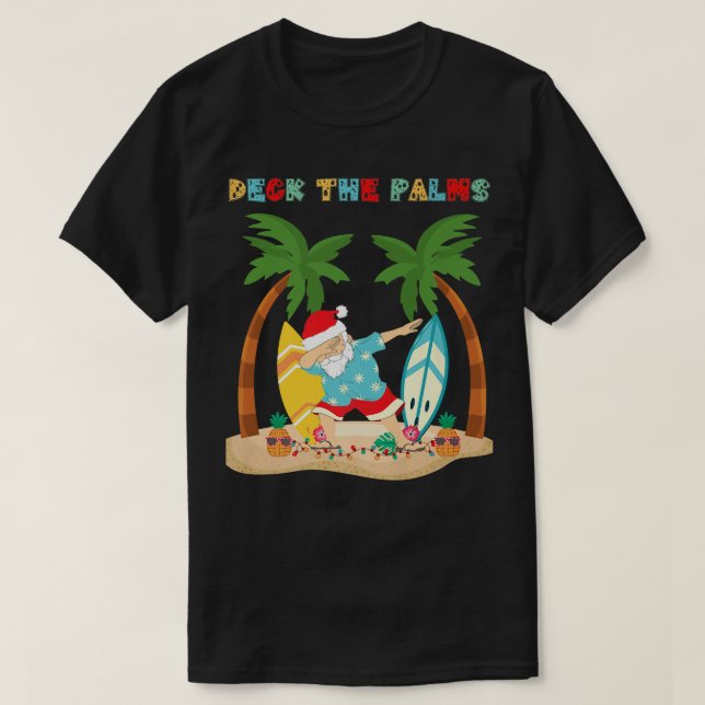 T-shirt Deck the Palms Dabbing Père Noël - Xmas Tropical B (Design devant)