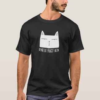 T-shirt Déclaration de chat disant Exaspéré Ironie Sarcas