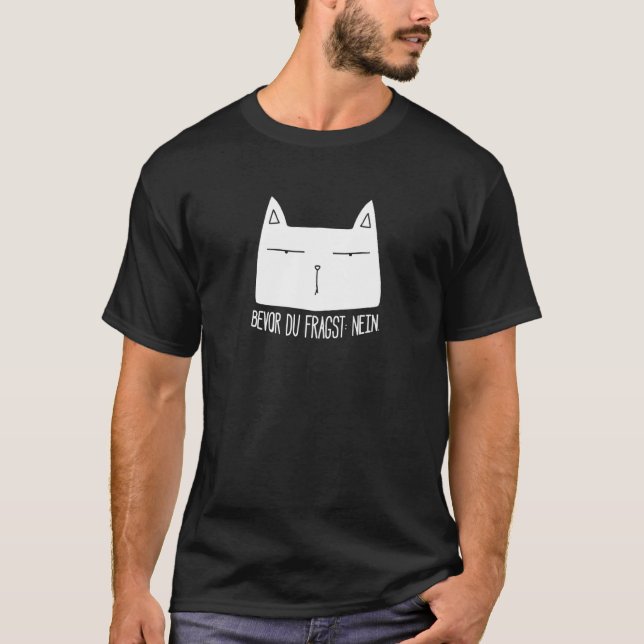T-shirt Déclaration de chat disant  Exaspéré Ironie Sarcas (Devant)