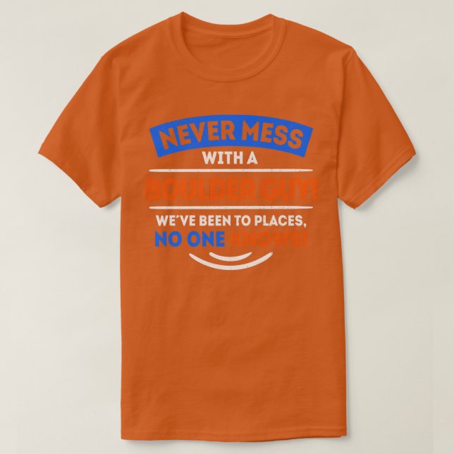 T-shirt Déclaration de Cool Boulder Bouldering Escalade de (Design devant)