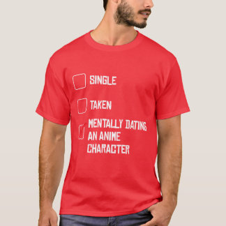 T-shirt Déclaration de fréquentation mentale d'un personna