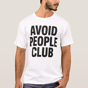 T-shirt Déclaration d'humour de club d'introvertis évitant