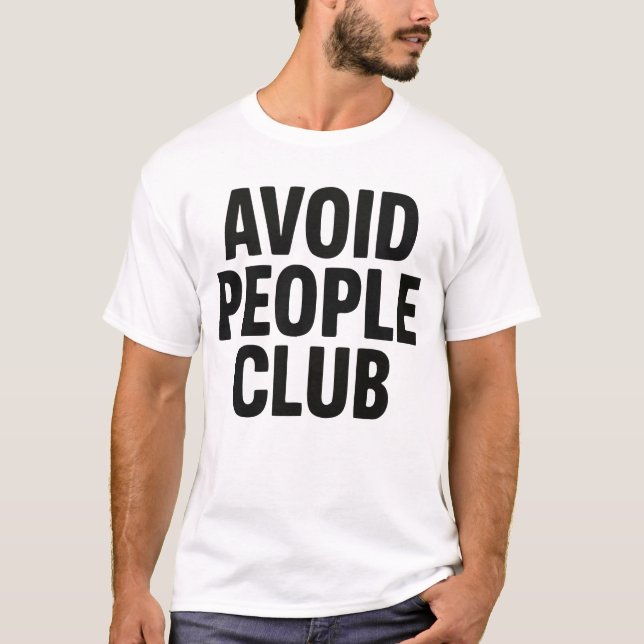 T-shirt Déclaration d'humour de club d'introvertis évitant (Devant)