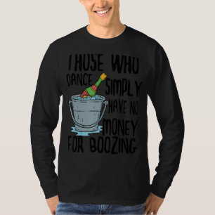 T-shirt Déclaration humoristique Sarcasm Joke Witty