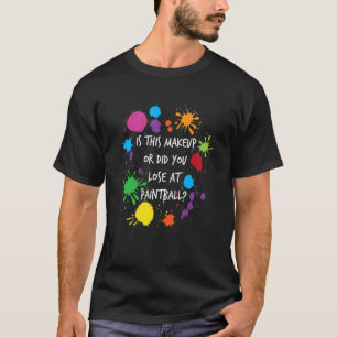 T-shirt Déclaration plaisanterie amusante Humour Sarcasm W