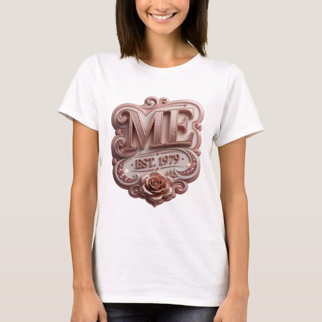 T-shirt Déclaration Rose ME EST 1979 Conception (Devant)
