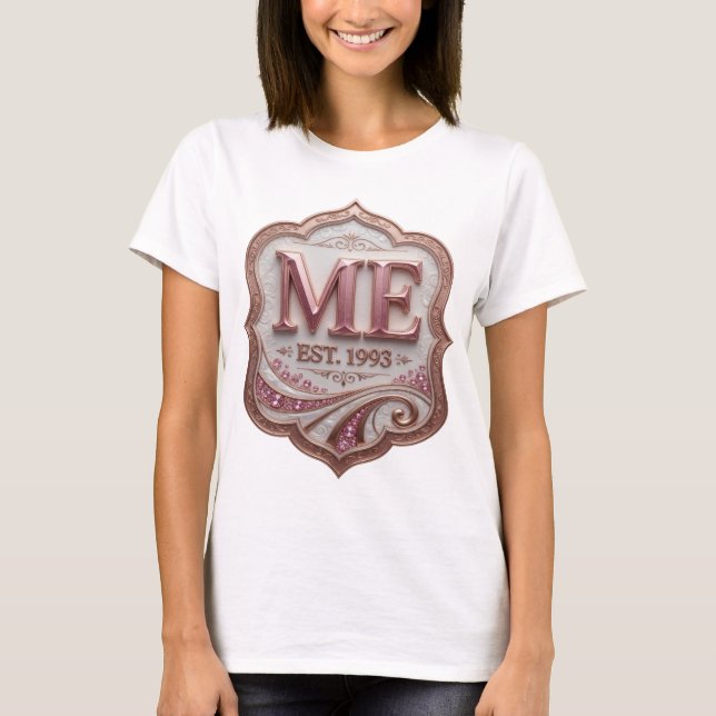 T-shirt Déclaration Rose ME EST 1993 Déclaration Design (Devant)