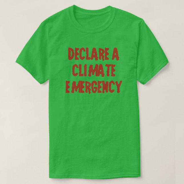 T-SHIRT DÉCLAREZ UNE URGENCE DE CLIMAT (Design devant)