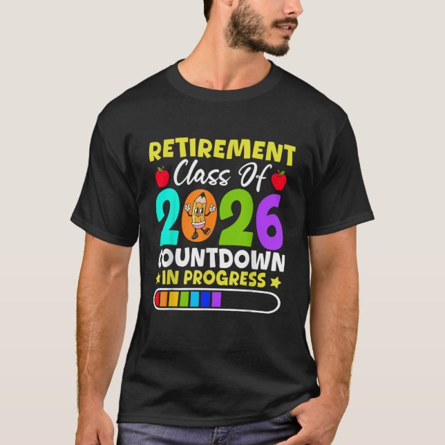 T-shirt Décompte de la classe de retraite 2026 en cours (Devant)