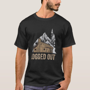 T-shirt Déconnecté Cabine Life Funny Log Mountain Home Out